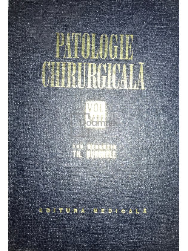 Patologie chirurgicală, vol. 7
