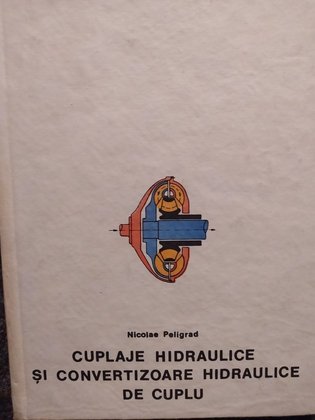 Cuplaje hidraulice si convertizoare hidraulice de cuplu