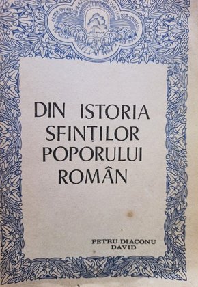 Din istoria Sfintilor poporului roman (semnata)