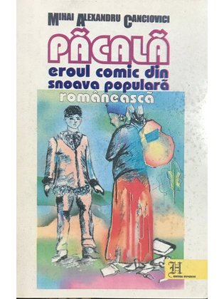 Păcală - Eroul comic din snoava populara românească