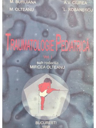Traumatologie pediatrica, vol. 1