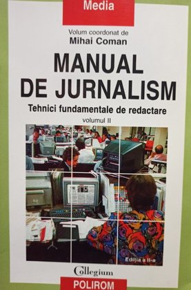 Manual de jurnalism, vol. II