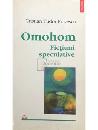 Omohom - Ficțiuni speculative
