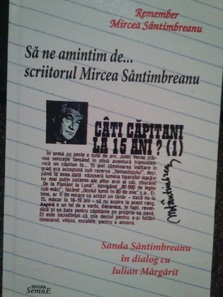 Sa ne amintim de... scriitorul Mircea Santimbreanu