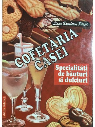 Cofetăria casei - specialități de băuturi și dulciuri