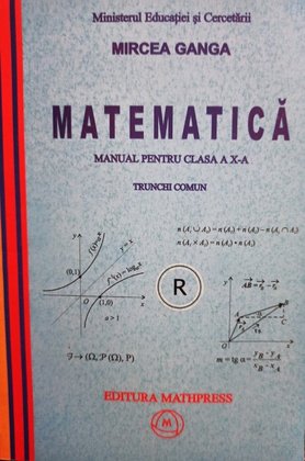 Matematica - Manual pentru clasa a Xa