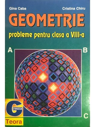 Geometrie - probleme pentru clasa a VIII-a
