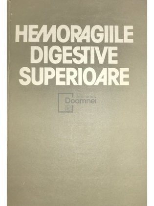 Hemoragiile digestive superioare