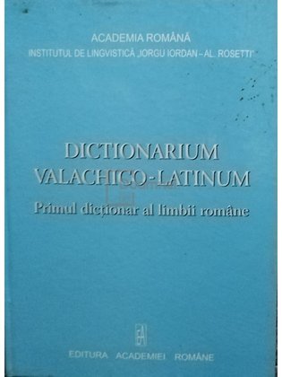 Dictionarium valachico-latinum (semnata)