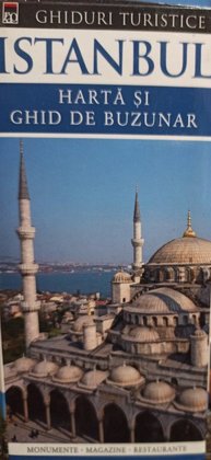 Istanbul - Harta si ghid de buzunar