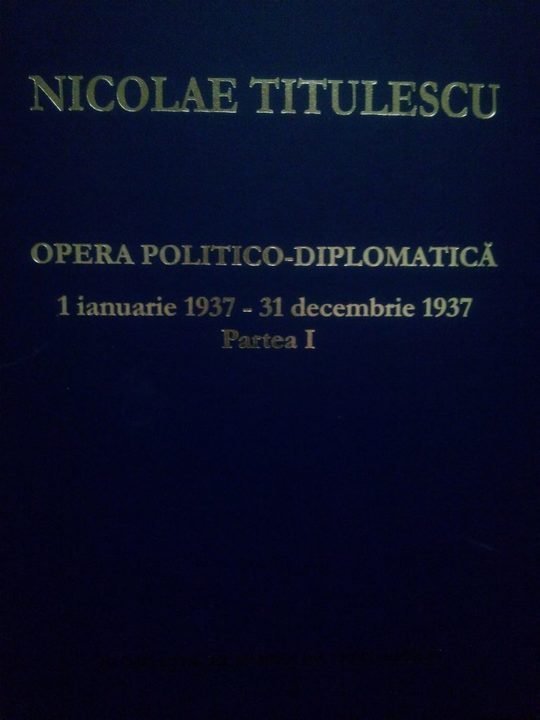 Opera politico-diplomatica, 1 ian. 1937-31 dec. 1937 partea I