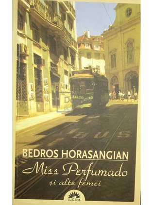 Miss Perfumado și alte femei (dedicație)