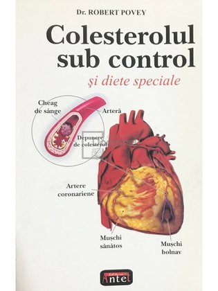 Colesterolul sub control și diete speciale