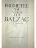 Prometeu sau viața lui Balzac