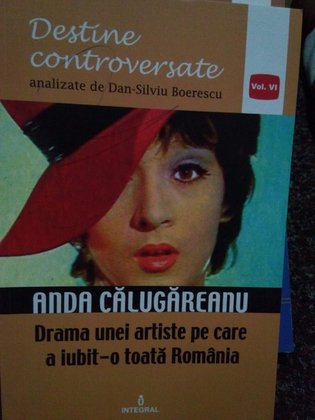 Anda Calugareanu, drama unei artiste pe care a iubit-o toata Romania