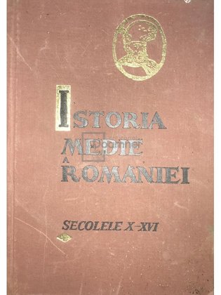 Istoria medie a României - secolele X-XVI