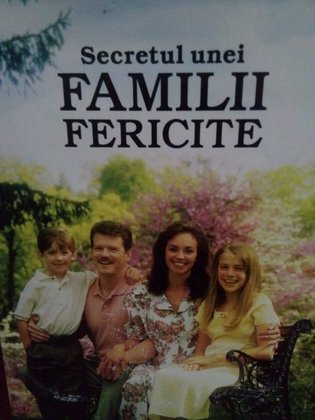 Secretul unei familii fericite