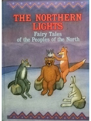 Fairy tales of the peoples of the north - The northern lights