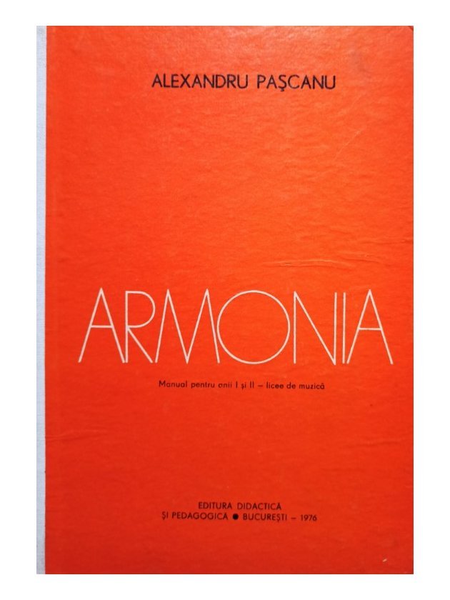 Armonia - Manual pentru anii I si II - licee de muzica