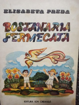 Bostanaria fermecata