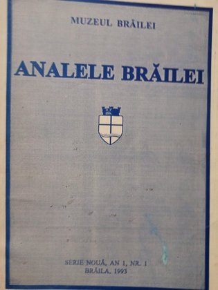 Analele Brailei, an 1, nr. 1, 1993