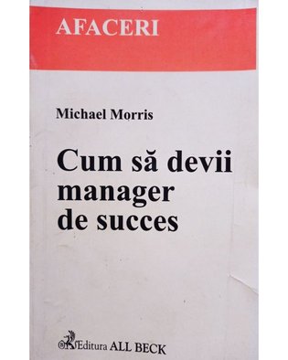 Cum sa devii manager de succes