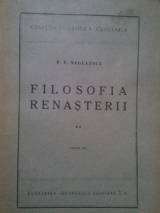 Filosofia renasterii, ed. II, vol. II