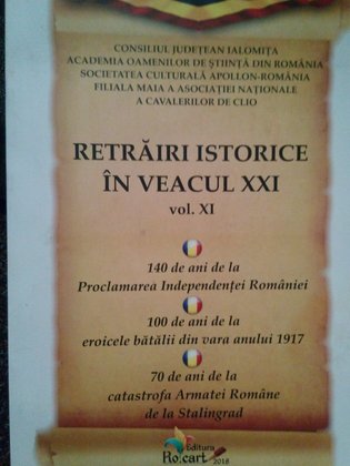 Retrairi istorice in veacul XXI, vol. XI