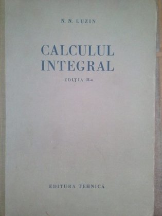 Calculul integral, ed. a IIa