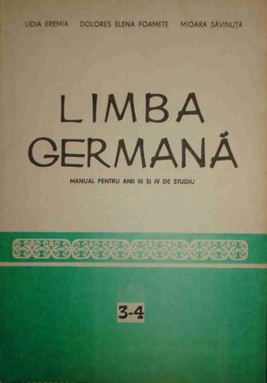 Limba germana - Manual pentru anii III si IV de studiu