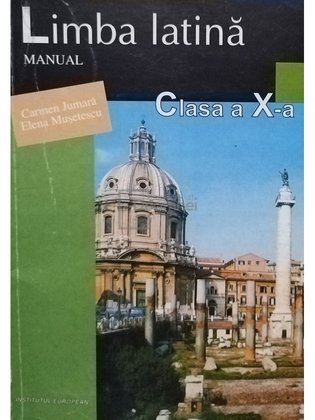 Limba latina - Manual clasa a X-a