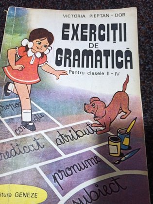 Exercitii de gramatica pentru clasele II - IV