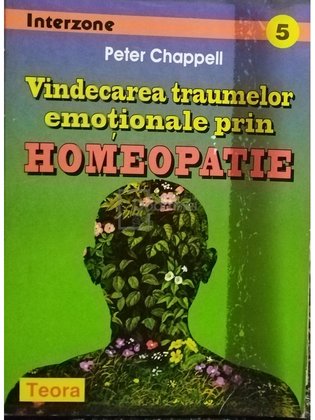 Vindecarea traumelor emotinale prin homeopatie