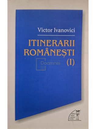 Itinerarii romanesti (I) (semnata)