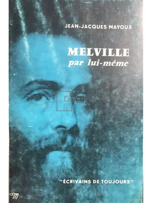Melville par lui-meme