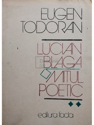 Lucian Blaga. Mitul poetic