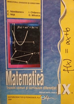 Matematica - Trunchi comun si curriculum diferentiat
