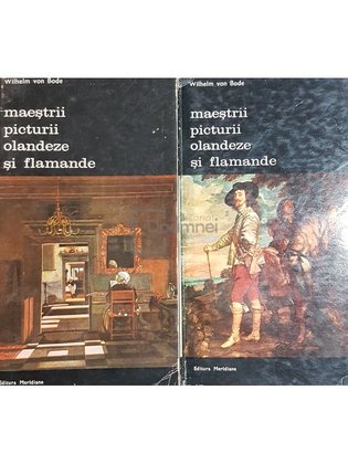Maestrii picturii olandeze si flamande, 2 vol