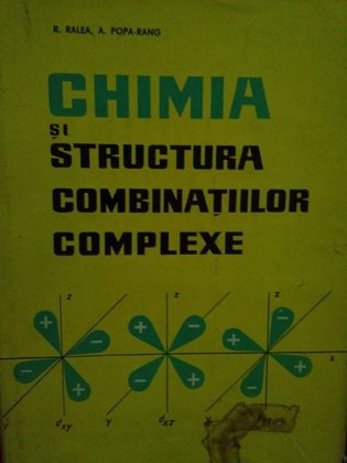 Chimia si structura combinatiilor complexe