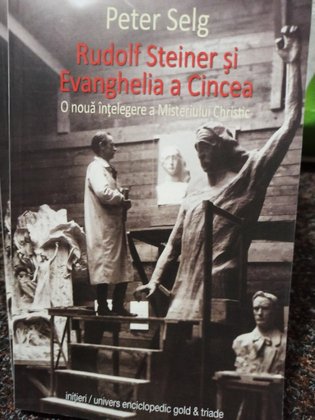 Rudolf Steiner si Evanghelia a Cincea