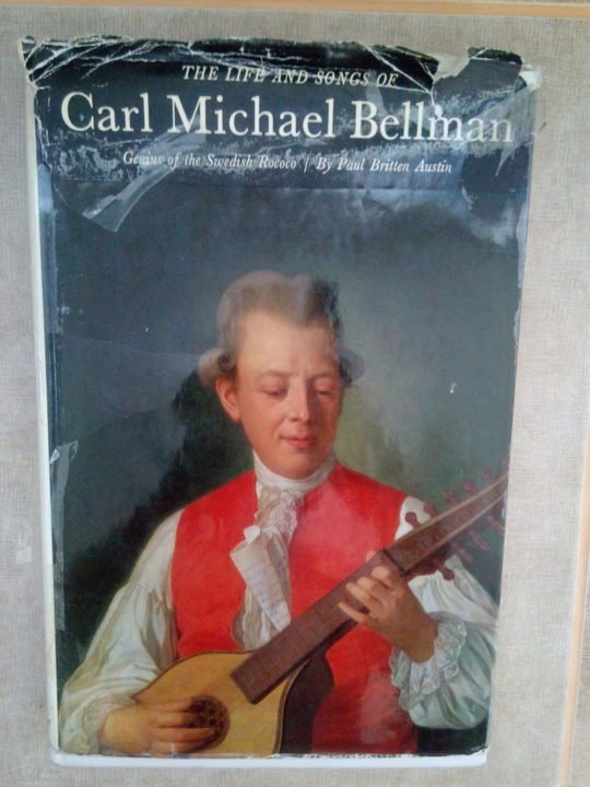 The life and songs of Carl Michael Bellman