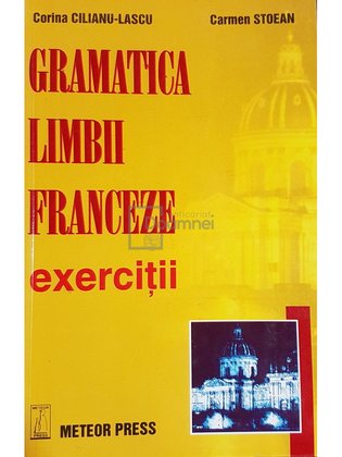 Gramatica limbii franceze. Exercitii