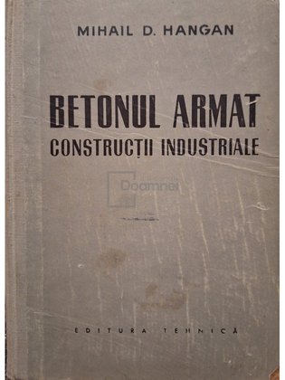 Betonul armat - Constructii industriale