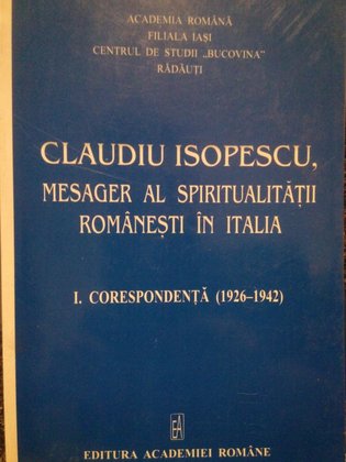 Claudiu Isopescu, mesager al spiritualitatii romanesti in Italia