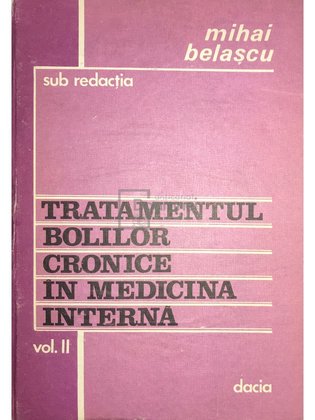 Tratamentul bolilor cronice in medicina interna, vol. 2