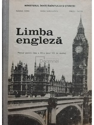 Limba engleza - Manual pentru clasa a XII-a (Anul VIII de studiu)