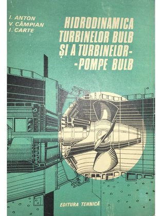 Hidrodinamica turbinelor bulb și a turbinelor-pompe bulb