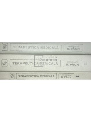 Terapeutica medicala, 3 vol.