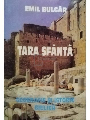 Tara Sfanta - Geografie si istorie biblica