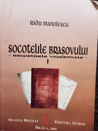 Socotelile Brasovului, vol. 1